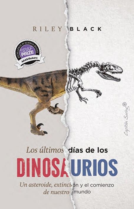 LOS ÚLTIMOS DÍAS DE LOS DINOSAURIOS | 9791399039221 | BLACK, RILEY
