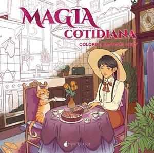 MAGIA COTIDIANA. COLOREA: FANTASÍA COSY | 9791387690298 | VARIOS AUTORES