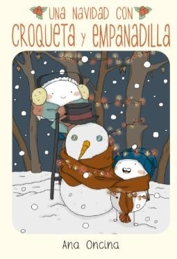 UNA NAVIDAD CON CROQUETA Y EMPANADILLA | 9788410264465 | ANA ONCINA