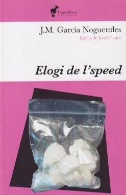 ELOGI DE L'SPEED | 9788412853681 | J.M. GARCÍA NOGUEROLES