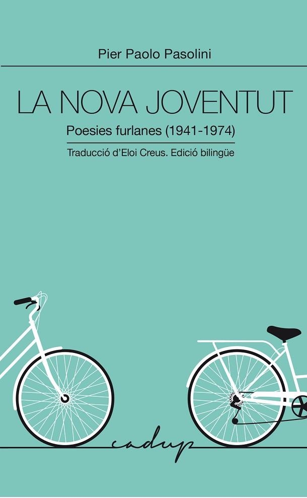 LA NOVA JOVENTUT | 9791399076103 | PASOLINI, PIER PAOLO