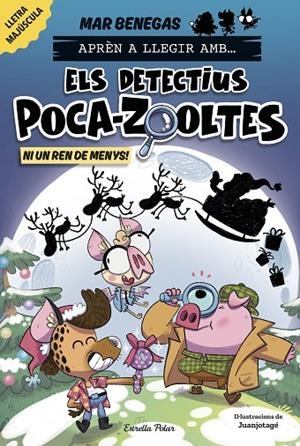 APRÈN A LLEGIR AMB ELS DETECTIUS POCA-ZOOLTES 9. NI UN REN DE MENYS! | 9791387782931 | BENEGAS, MAR