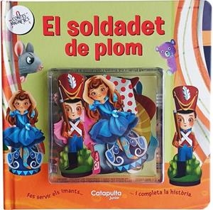 CONTES MAGNÈTICS: EL SOLDADET DE PLOM | 9788419987587 | ELS EDITORS DE CATAPULTA
