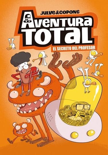 AVENTURA TOTAL 1 - EL SECRETO DEL PROFESOR | 9788448871963 | JULVE, ÒSCAR/COPONS, JAUME