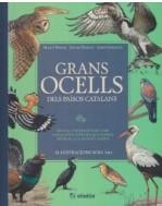 GRANS OCELLS DELS PAÏSOS CATALANS | 9791387658236 | BOADA, MARTI/SARGATAL, JORDI/MARLÉS, JAUME