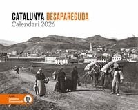 CALENDARI 2026 DE CATALUNYA DESAPAREGUDA | 8415001049354 | AA.VV