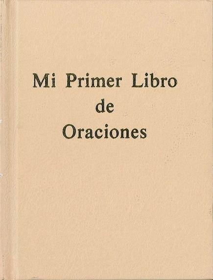 MI PRIMER LIBRO DE ORACIONES | 9788421836439 | VARIOS AUTORES