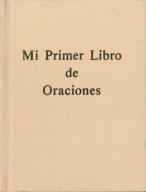 MI PRIMER LIBRO DE ORACIONES | 9788421836439 | VARIOS AUTORES