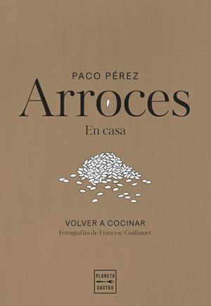 ARROCES | 9788408311102 | PÉREZ, PACO