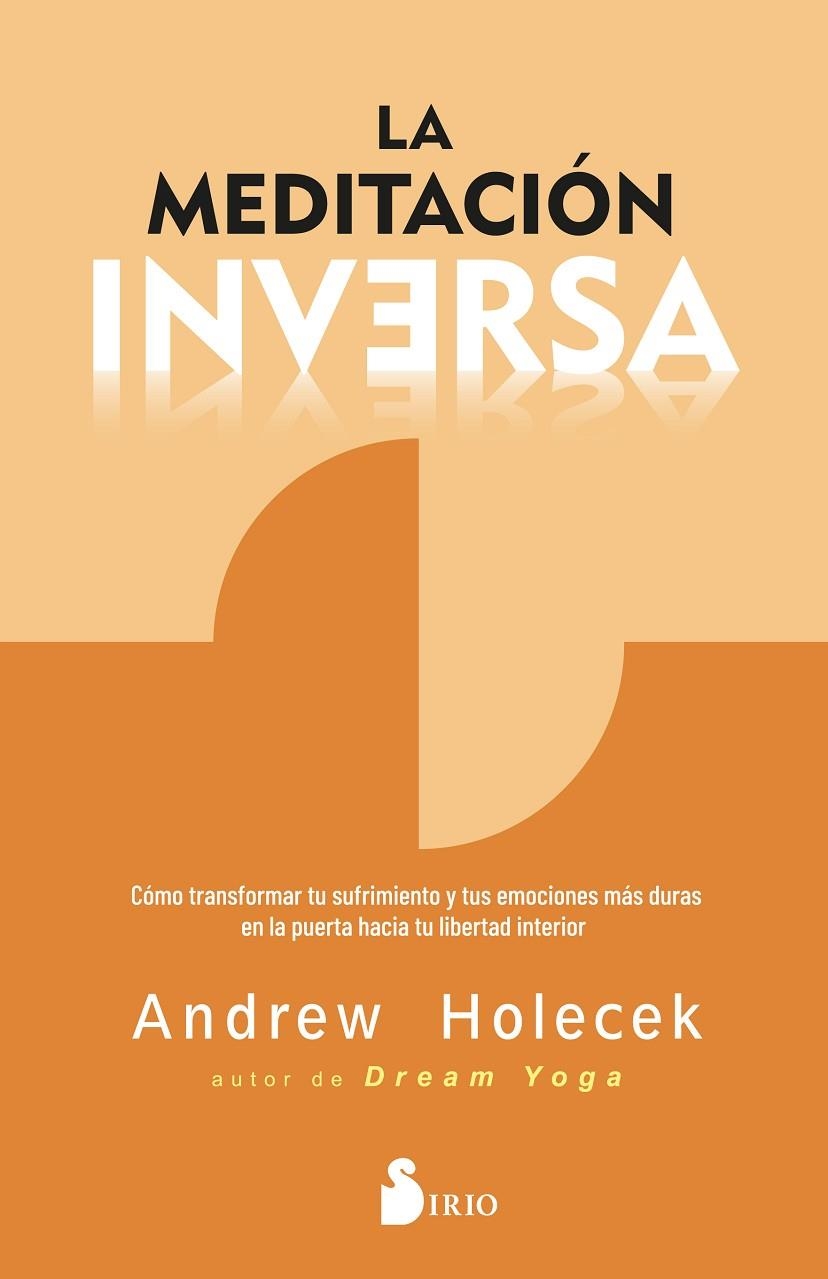 LA MEDITACIÓN INVERSA | 9788419685629 | HOLECEK, ANDREW