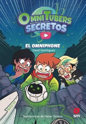 OMNITUBERS SECRETOS 1: EL OMNIPHONE | 9788411209717 | DOMÍNGUEZ, DAVID
