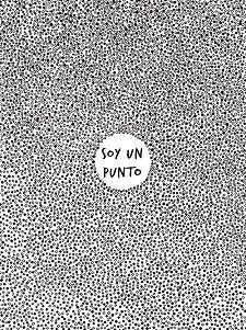 SOY UN PUNTO | 9788428549066 | MACRÌ, GIANCARLO/ZANOTTI, CAROLINA