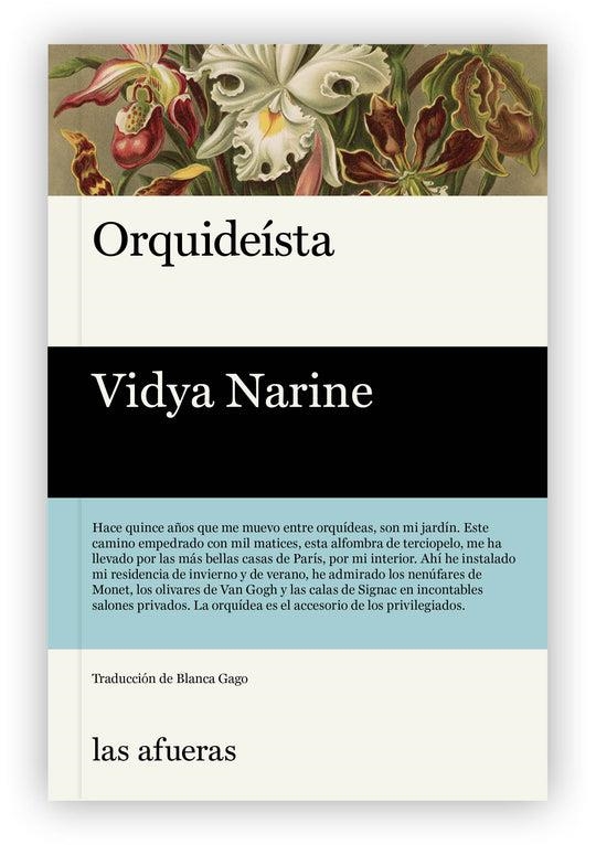 ORQUIDEÍSTA | 9791399014730 | NARINE, VIDYA