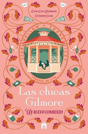 LAS CHICAS GILMORE | 9791259577559 | CLARK, CATHERINE/DUBOWSKI, CATHY EAST