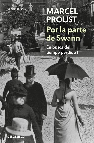 POR LA PARTE DE SWANN (EN BUSCA DEL TIEMPO PERDIDO 1) | 9788497592895 | PROUST, MARCEL