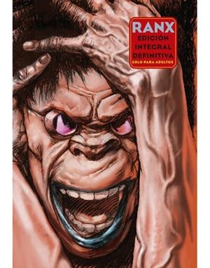 RANX. EDICIÓN INTEGRAL DEFINITIVA (2A EDICIÓN) | 9788418809767 | VV.AA