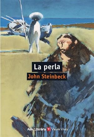 LA PERLA N/E (AULA LITERARIA-CATALA) | 9788468242811 | ANTON GARCIA, FRANCESC/JULIO F-YAÑEZ AGENCIA LITERARIA, S.L.
