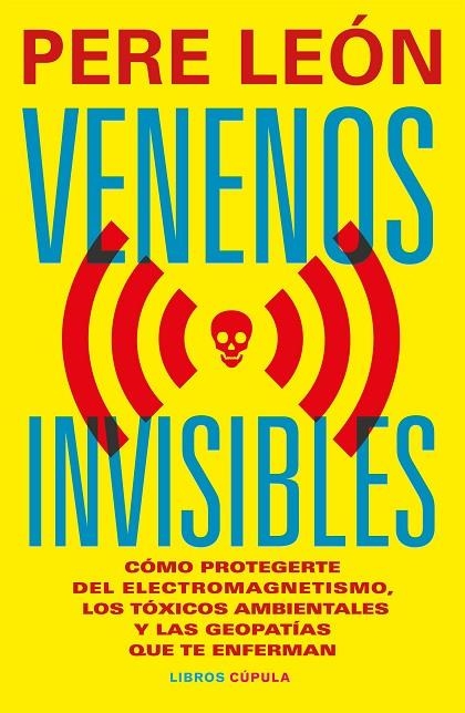 VENENOS INVISIBLES | 9788448044954 | LEÓN, PERE