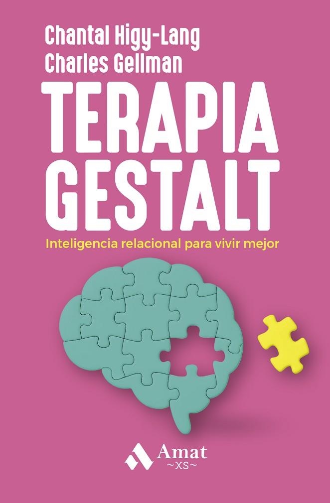 TERAPIA GESTALT - XS | 9788410451513 | HIGY LANG, CHANTAL/GELLMAN, CHARLES