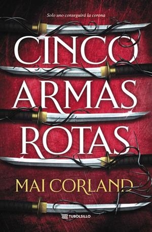 CINCO ARMAS ROTAS | 9791387739294 | CORLAND, MAI