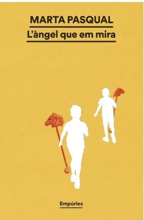 L'ÀNGEL QUE EM MIRA | 9791387736200 | PASQUAL, MARTA