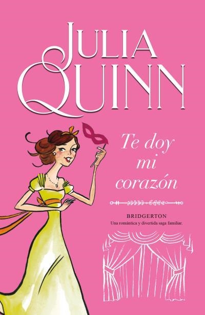 TE DOY MI CORAZÓN (BRIDGERTON 3) | 9788410391383 | QUINN, JULIA