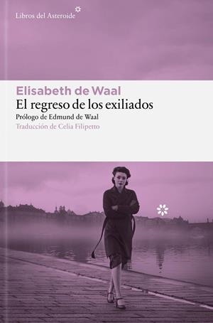 EL REGRESO DE LOS EXILIADOS | 9788410178878 | WAAL, ELISABETH DE