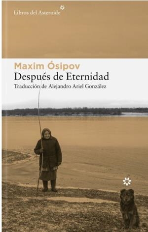 DESPUÉS DE ETERNIDAD | 9788410178830 | ÓSIPOV, MAKSIM