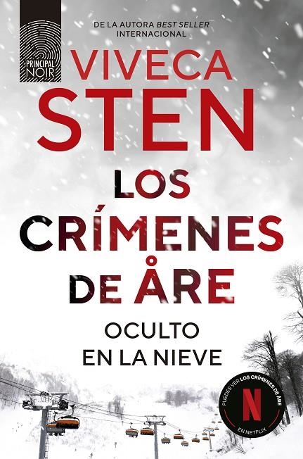 LOS CRÍMENES DE ARE. OCULTO EN LA NIEVE | 9788410424265 | STEN, VIVECA