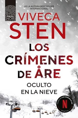 LOS CRÍMENES DE ARE. OCULTO EN LA NIEVE | 9788410424265 | STEN, VIVECA