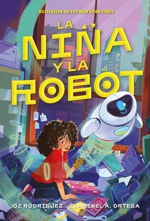 LA NIÑA Y LA ROBOT | 9791387574451 | A. ORTEGA, CARIBEL/RODRIGUEZ, OZ