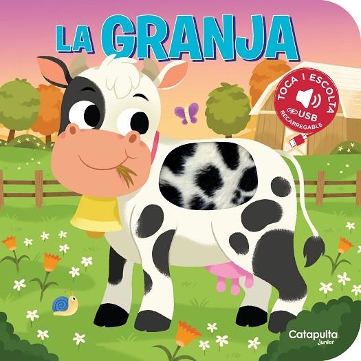 TOCA I ESCOLTA - LA GRANJA | 9788419987624 | ELS EDITORS DE CATAPULTA