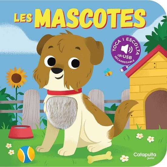 TOCA I ESCOLTA - LES MASCOTES | 9788419987631 | ELS EDITORS DE CATAPULTA