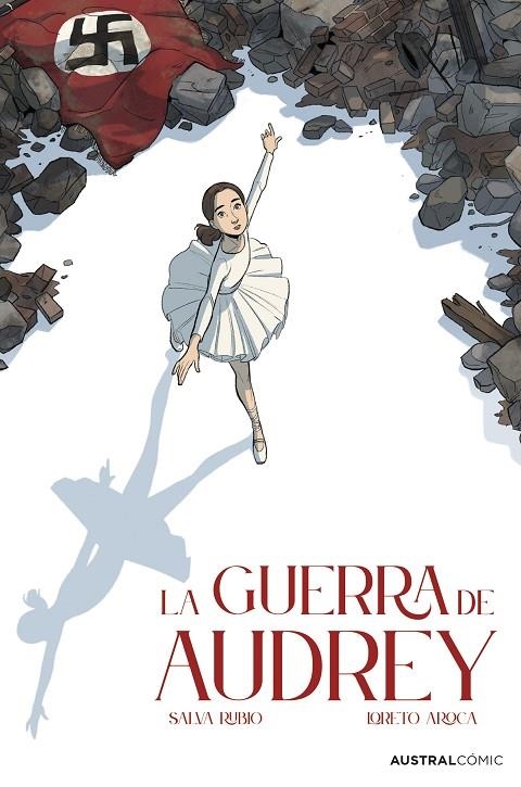 LA GUERRA DE AUDREY (NOVELA GRÁFICA) | 9788413419435 | RUBIO, SALVA/AROCA, LORETO
