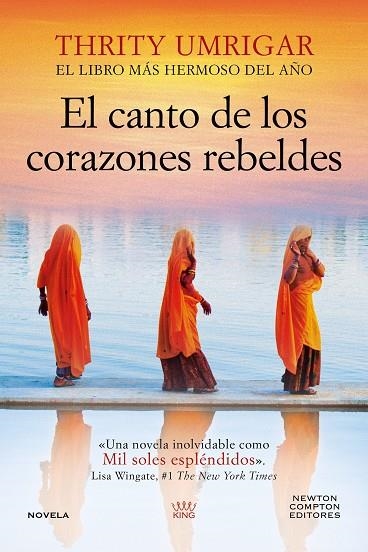 EL CANTO DE LOS CORAZONES REBELDES | 9791387788230 | UMRIGAR, THRITY