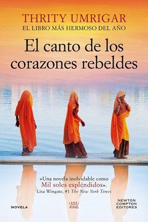 EL CANTO DE LOS CORAZONES REBELDES | 9791387788230 | UMRIGAR, THRITY