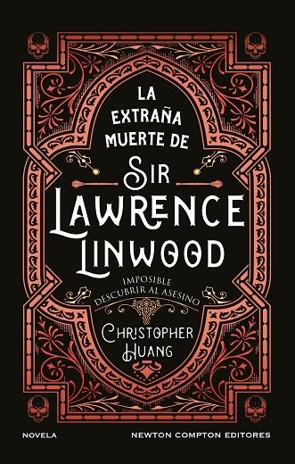LA EXTRAÑA MUERTE DE SIR LAWRENCE LINWOOD | 9791387575816 | HUANG, CHRISTOPHER