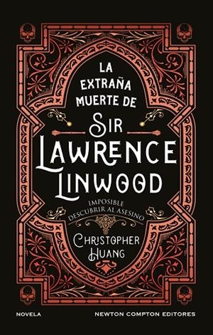 LA EXTRAÑA MUERTE DE SIR LAWRENCE LINWOOD | 9791387575816 | HUANG, CHRISTOPHER