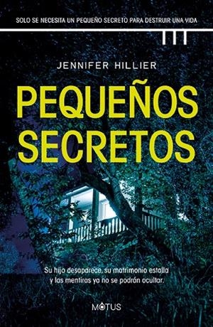 PEQUEÑOS SECRETOS | 9788419767837 | HILLIER, JENNIFER