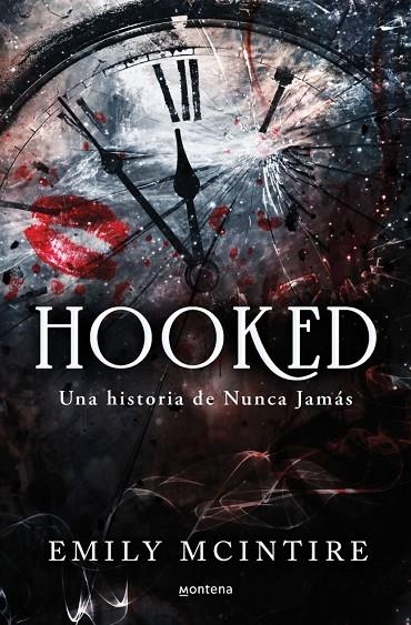 HOOKED (NUNCA JAMÁS 1) | 9788419501738 | MCINTIRE, EMILY