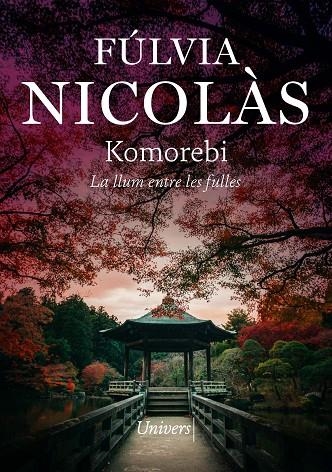 KOMOREBI | 9788419721549 | NICOLÁS TOLOSA, FÚLVIA