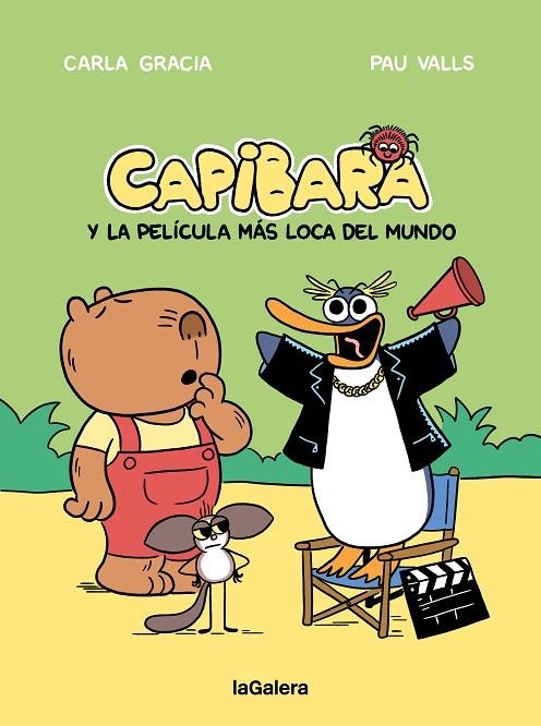 CAPIBARA Y LA PELÍCULA MÁS LOCA DEL MUNDO | 9788424676612 | GRACIA MERCADÉ, CARLA