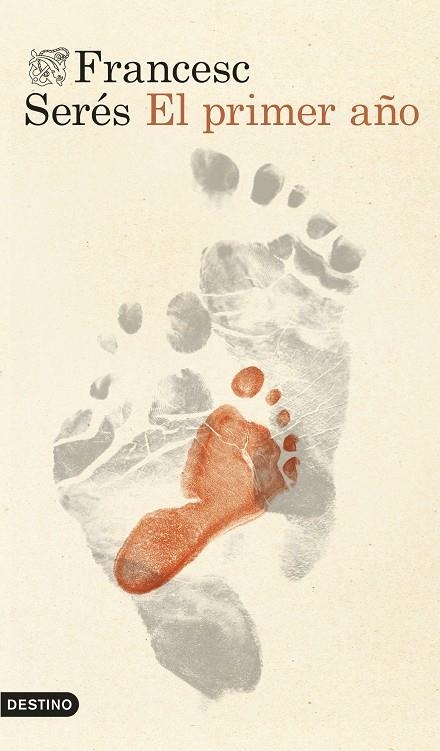 EL PRIMER AÑO | 9788423369553 | SERÉS GUILLÉN, FRANCESC