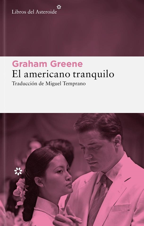 EL AMERICANO TRANQUILO | 9788410178915 | GREENE, GRAHAM