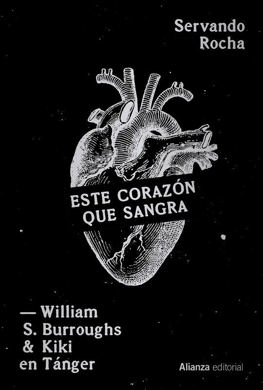 ESTE CORAZÓN QUE SANGRA | 9791370092108 | ROCHA, SERVANDO