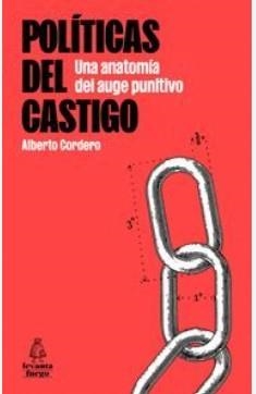 POLÍTICAS DEL CASTIGO | 9791399008159 | CORDERO, ALBERTO