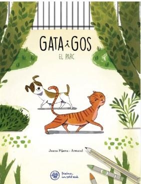 GATA I GOS. EL PARC | 9788412785937 | RIONÉ TORTAJADA, JOAN