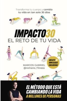 IMPACTO30.EL RETO DE TU VIDA | 9791259575227 | FITNESS, ROMANO