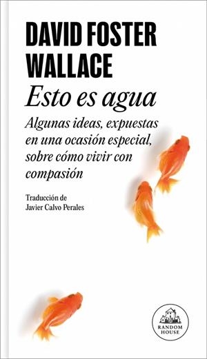 ESTO ES AGUA | 9788439729396 | WALLACE, DAVID FOSTER