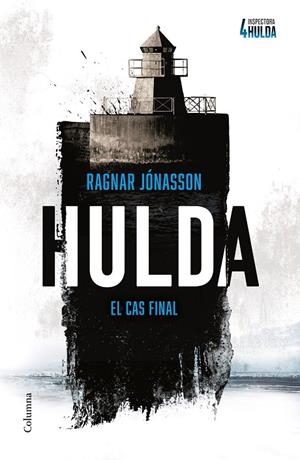 HULDA (SÈRIE INSPECTORA HULDA 4) | 9788466434812 | JÓNASSON, RAGNAR